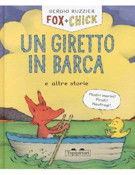 GIRETTO IN BARCA E ALTRE STORIE. FOX + C