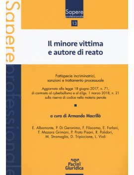 MINORE VITTIMA E AUTORE DI REATO