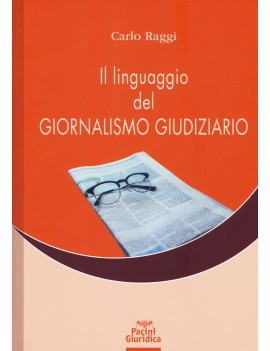 LINGUAGGIO DEL GIORNALISMO GIUDIZIARIO