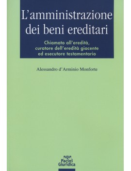 AMMINISTRAZIONE DEI BENI EREDITARI