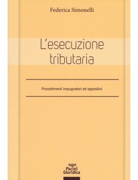 ESECUZIONE TRIBUTARIA