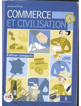 COMMERCE ET CIVILISATION