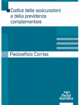 CODICE DELLE ASSICURAZIONI E DELLA PREVI