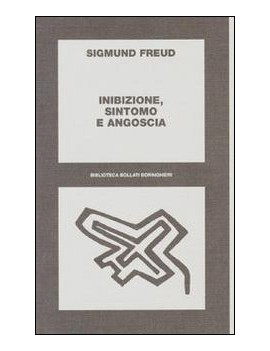 INIBIZIONE, SINTOMO E ANGOSCIA