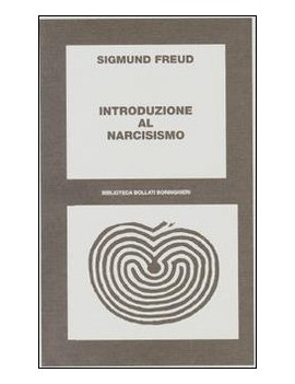 INTRODUZIONE AL NARCISISMO