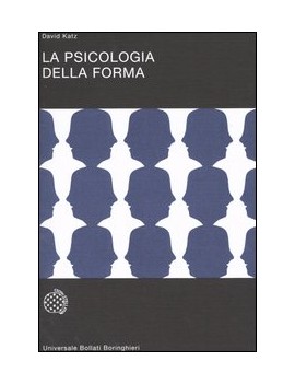 LA PSICOLOGIA DELLA FORMA