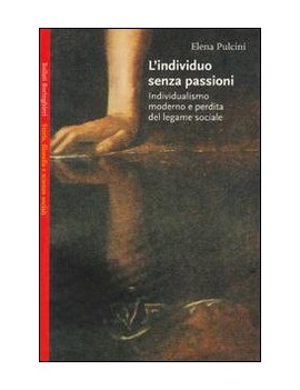 L'INDIVIDUO SENZA PASSIONI