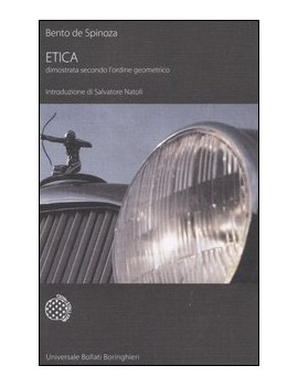 ETICA. DIMOSTRATA SECONDO L'ORDINE GEOME