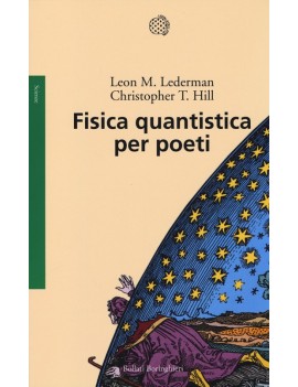 FISICA QUANTISTICA PER POETI