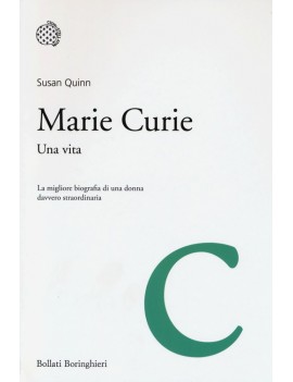 MARIE CURIE. UNA VITA