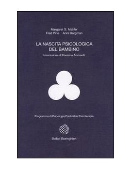 LA NASCITA PSICOLOGICA DEL BAMBINO