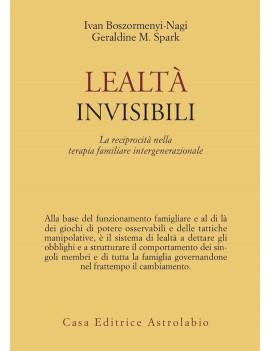 LEALTA' INVISIBILI