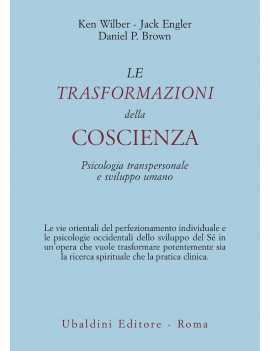 LE TRASFORMAZIONI DELLA COSCIENZA