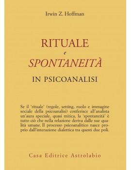 RITUALE E SPONTANEITÀ IN PSICOANALISI