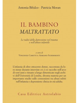 BAMBINO MALTRATTATO. LE RADICI DELLA DEP