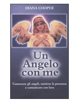 ANGELO CON ME. CONOSCERE GLI ANGELI SENT