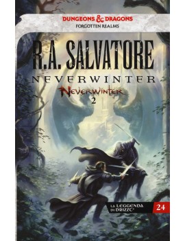 NEVERWINTER. LA LEGGENDA DI DRIZZT. VOL.