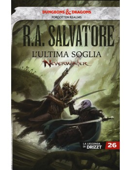 ULTIMA SOGLIA. NEVERWINTER. LA LEGGENDA