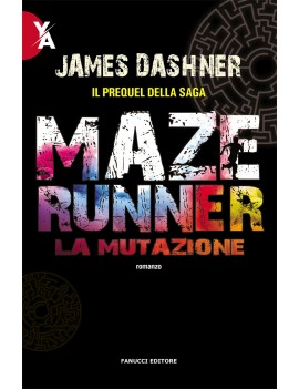 MUTAZIONE. MAZE RUNNER (LA)