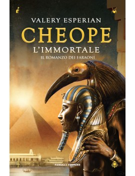 CHEOPE. L'IMMORTALE