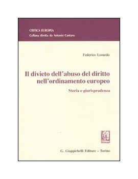 IL DIVIETO DELL'ABUSO DEL DIRITTO NELL'O