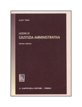 LEZIONI DI GIUSTIZIA AMMINISTRATIVA