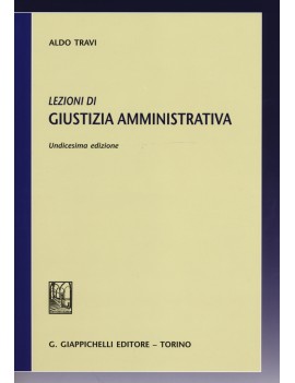 LEZIONI DI GIUSTIZIA AMMINISTRATIVA