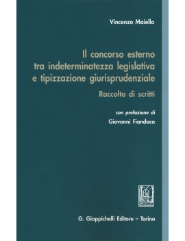 Il concorso esterno tra indeterminatezza