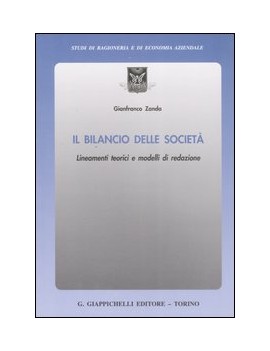 IL BILANCIO DELLE SOCIETA'