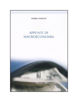 APPUNTI DI MACROECONOMIA