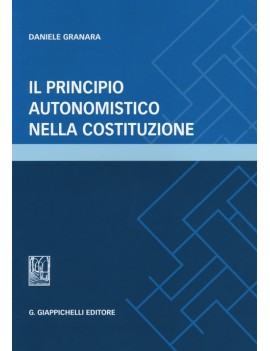 VE PRINCIPIO AUTONOMISTICO NELLA COSTITU