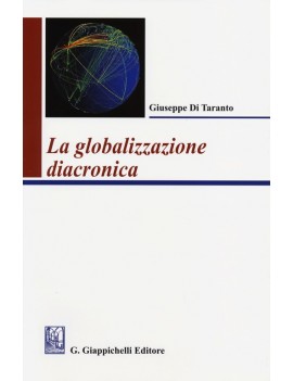 GLOBALIZZAZIONE DIACRONICA (LA)