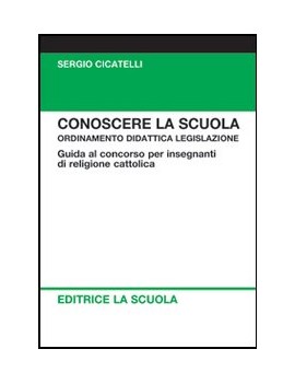 CONOSCERE LA SCUOLA. ORDINAMENTO DIDATTI