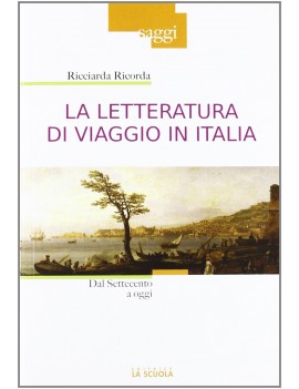 LETTERATURA DI VIAGGIO IN ITALIA DAL '70