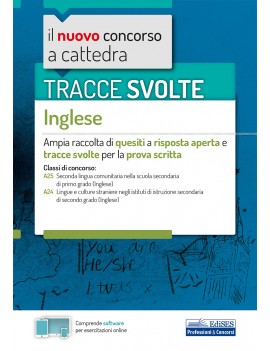 TRACCE SVOLTE DI INGLESE. PER LE CLASSI: