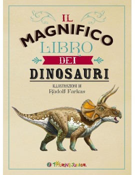 MAGNIFICO LIBRO DEI DINOSAURI (IL)