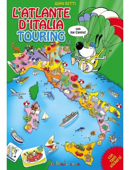 ATLANTE D'ITALIA TOURING CON JOE CANINO.