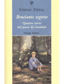 BRUCIANTE SEGRETO. QUATTRO STORIE DAL PA