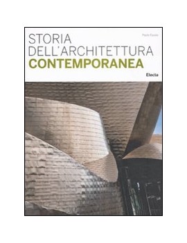 STORIA DELL'ARCHITETTURA CONTEMPORANEA