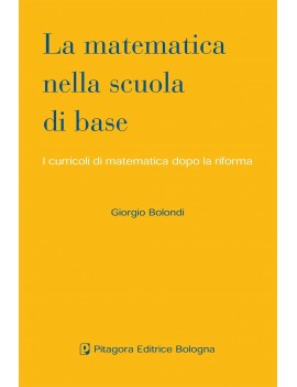 LA MATEMATICA NELLA SCUOLA DI BASE