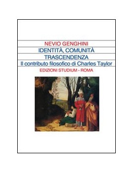 IDENTITÀ, COMUNITÀ, TRASCENDENZA