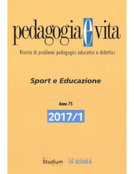 PEDAGOGIA E VITA (2017)