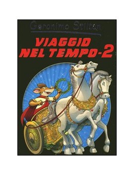 VIAGGIO NEL TEMPO 2