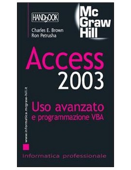 ACCESS 2003. USO AVANZATO HANDBOOK