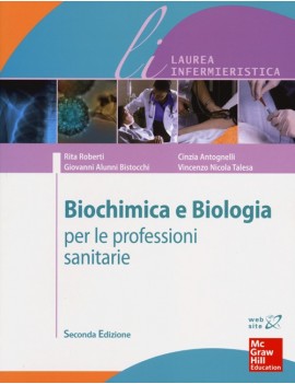 BIOCHIMICA E BIOLOGIA PER LE PROFESSIONI