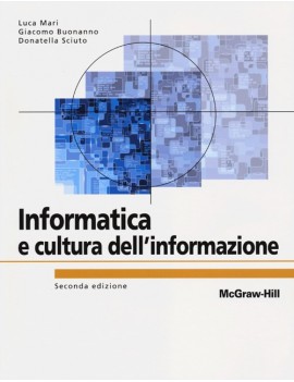 INFORMATICA E CULTURA DELL'INFORMAZIONE