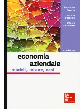 ECONOMIA AZIENDALE. MODELLI MISURE CASI