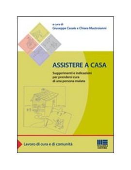 ASSISTERE  A CASA