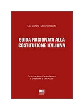 GUIDA RAGIONATA ALLA COSTITUZIONE ITALIA