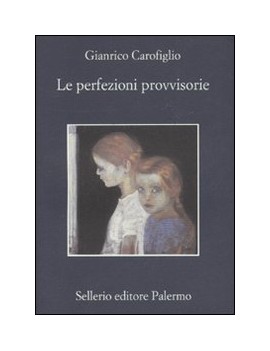 PERFEZIONI PROVVISORIE (LE)